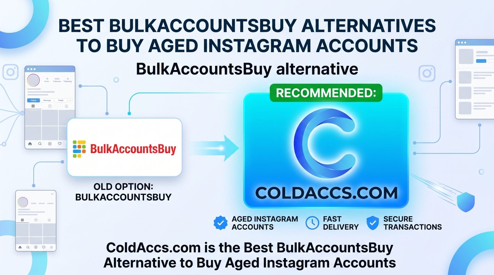 Best BulkAccountsBuy Alternatives to Buy Aged Instagram Accounts